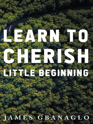 cover image of Learn to Cherish Little Beginning